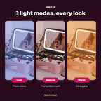 Glam Case LED mirror 3 light modes: cool, natural and warm